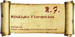 Mihályko Florentina névjegykártya